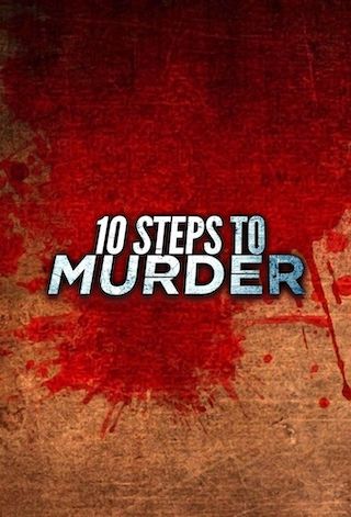 10 Steps to Murder