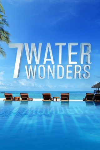 7 Water Wonders