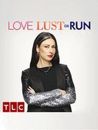 Love, Lust or Run: Wear Are They Now