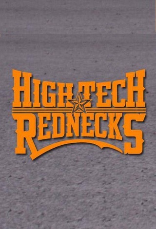High Tech Rednecks
