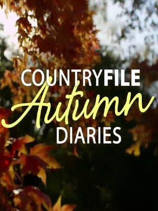 Countryfile Autumn Diaries