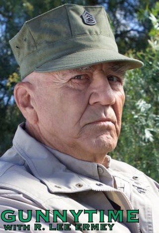 GunnyTime with R. Lee Ermey