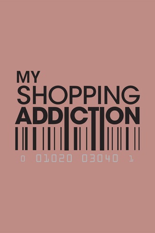 My Shopping Addiction