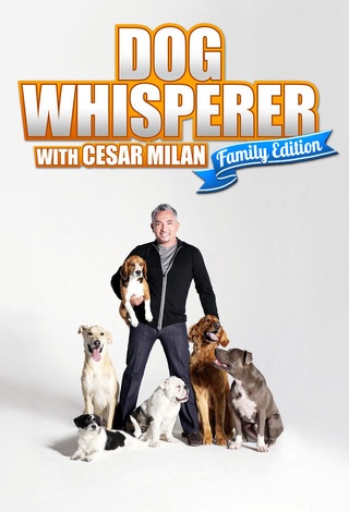 Dog Whisperer with Cesar Millan: Family Edition