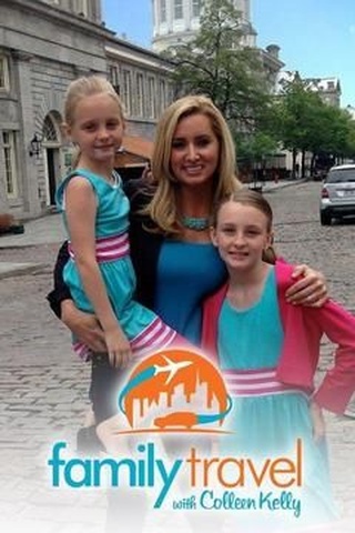 Family Travel with Colleen Kelly