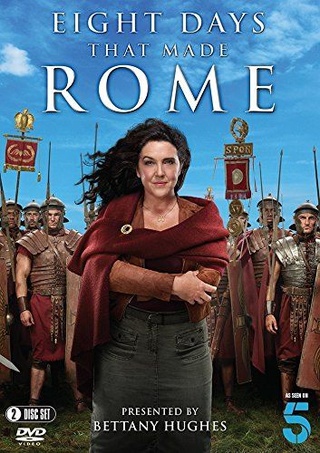 Eight Days That Made Rome