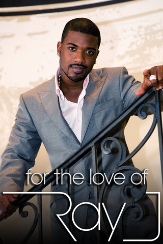 For the Love of Ray J