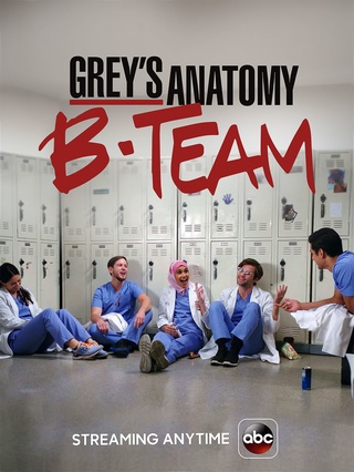 Grey's Anatomy: B-Team