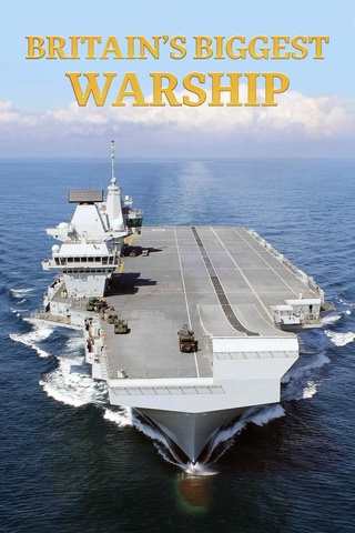 Britain's Biggest Warship