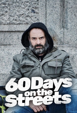 60 Days on the Streets