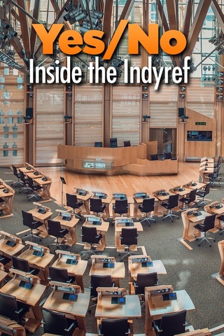 Yes/No: Inside the Indyref