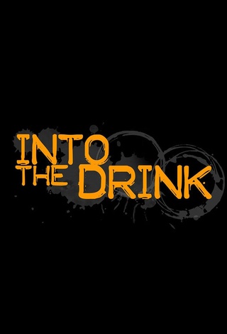 Into the Drink