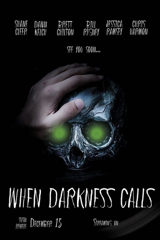 When Darkness Calls