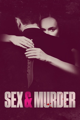 Sex & Murder