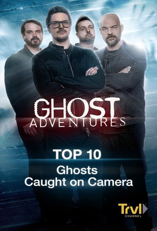 Ghost Adventures: Top 10