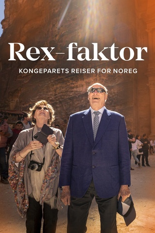 Rex-faktor - Kongeparets reiser for Noreg