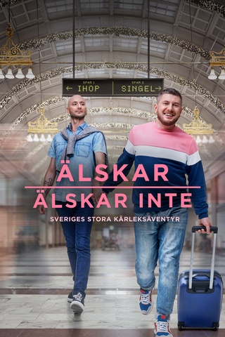 Älskar, Älskar inte