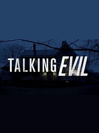 Talking Evil