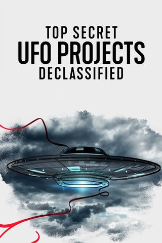 Top Secret UFO Projects Declassified