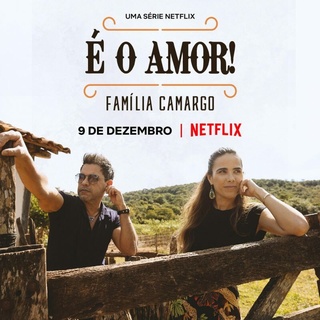 É O Amor: Família Camargo