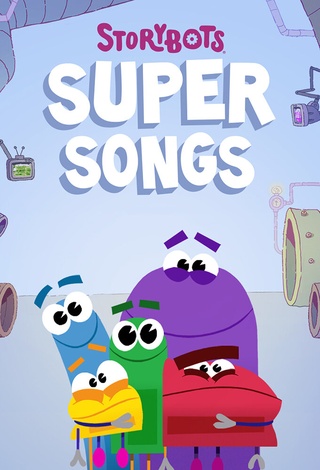 StoryBots Super Songs