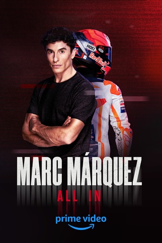 Marc Márquez. All In