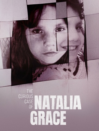 The Curious Case of Natalia Grace