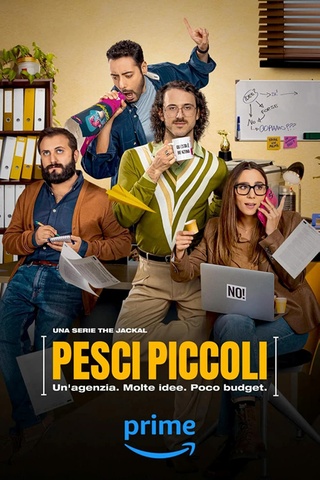 Pesci Piccoli: Un' agenzia, molte idee, poco budget