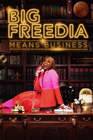 Big Freedia Means Business