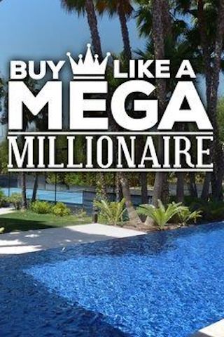 Buy Like a Mega Millionaire