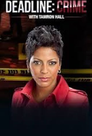 Deadline: Crime with Tamron Hall