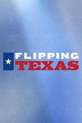 Flipping Texas