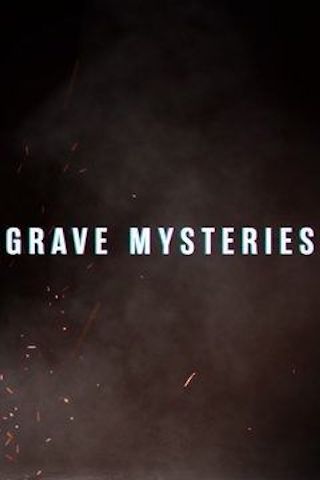 Grave Mysteries