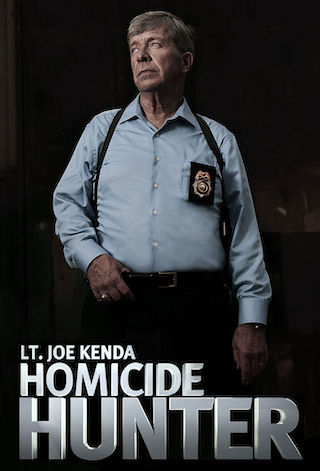 Homicide Hunter: Lt. Joe Kenda