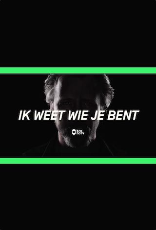 Ik Weet Wie Je Bent