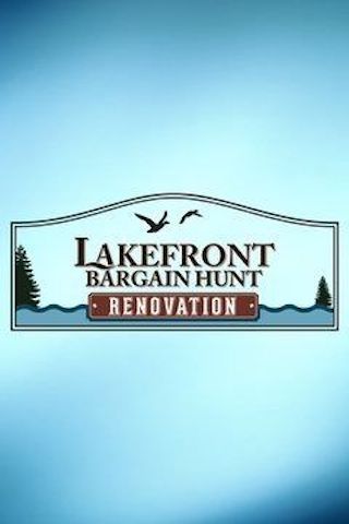 Lakefront Bargain Hunt: Renovation