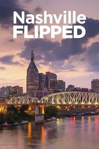 Nashville Flipped