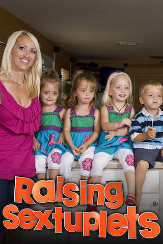 Raising Sextuplets