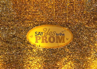 Say Yes to the Prom