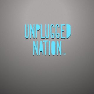 Unplugged Nation