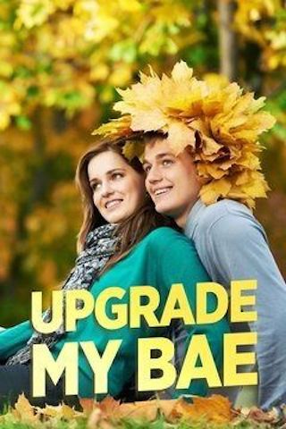 Upgrade My Bae