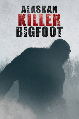 Alaskan Killer Bigfoot