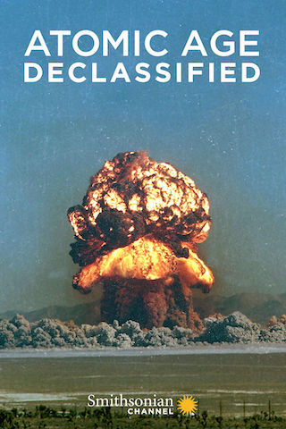 Atomic Age Declassified