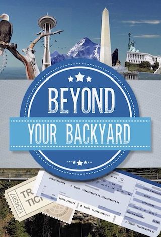 Beyond Your Backyard