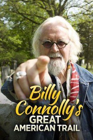 Billy Connolly's Great American Trail