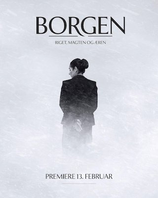 Borgen - Riget, Magten og Æren