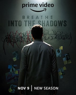 Breathe: Into the Shadows