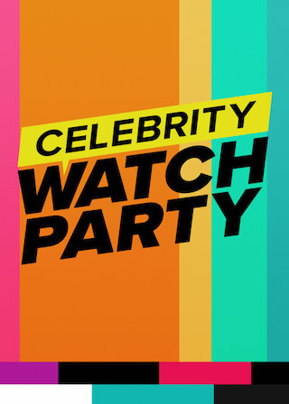 Celebrity Watch Party