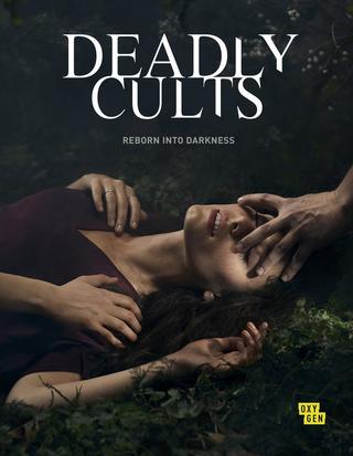 Deadly Cults