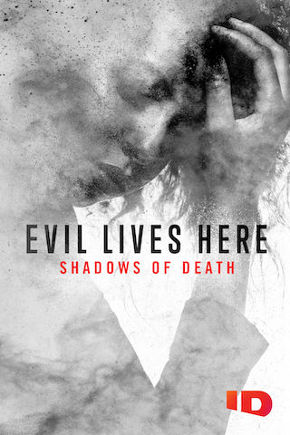 Evil Lives Here: Shadows of Death